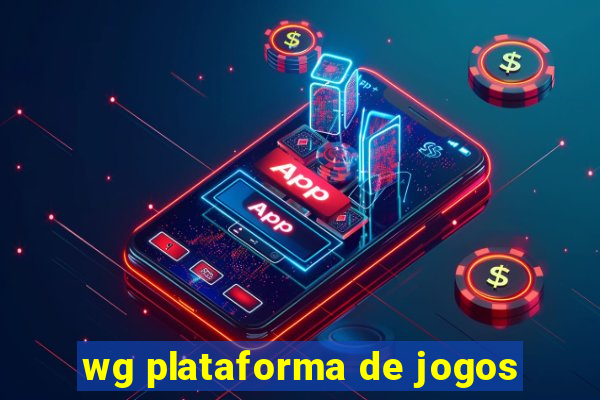 wg plataforma de jogos